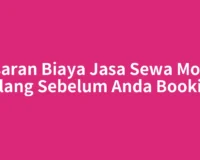 Kisaran Biaya Jasa Sewa Motor Calang Sebelum Anda Booking