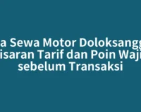 Jasa Sewa Motor Doloksanggul: Kisaran Tarif dan Poin Wajib sebelum Transaksi
