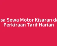 Jasa Sewa Motor Kisaran dan Perkiraan Tarif Harian