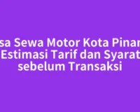 Jasa Sewa Motor Kota Pinang: Estimasi Tarif dan Syarat sebelum Transaksi