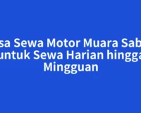 Jasa Sewa Motor Muara Sabak untuk Sewa Harian hingga Mingguan